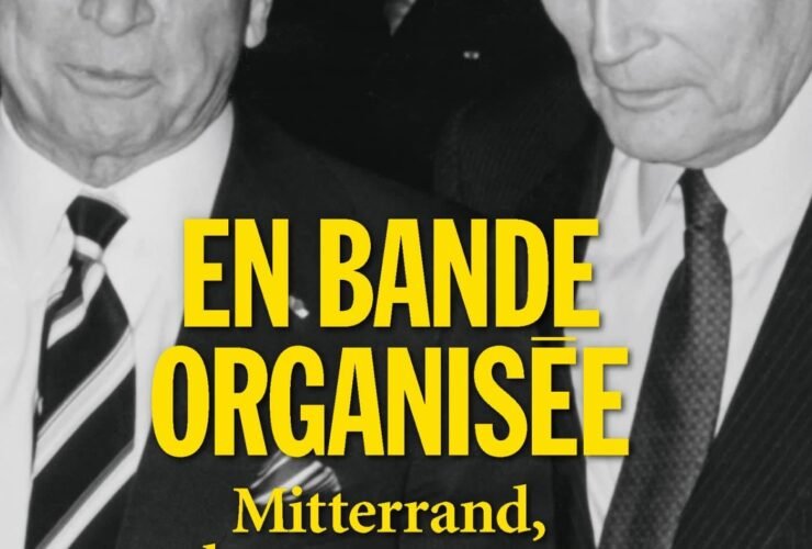 En bande organisée Mitterrand, le pacte secret Sébastien Le Fol