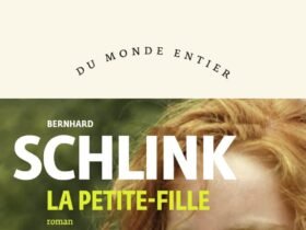 La petite-fille, Bernhard Schlink