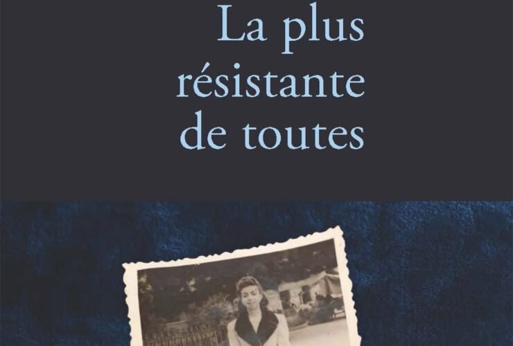 La plus résistante de toutes, Nicole Bacharan,