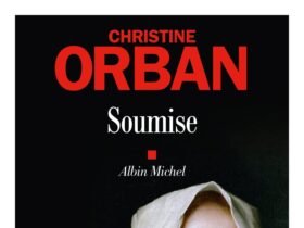 Soumise de Christine Orban,