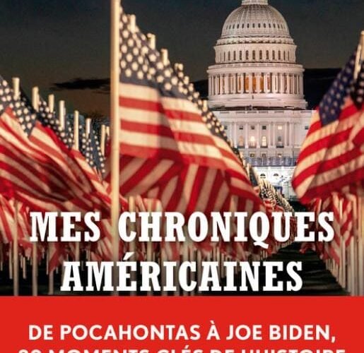 Mes chroniques américaines, André Kaspi