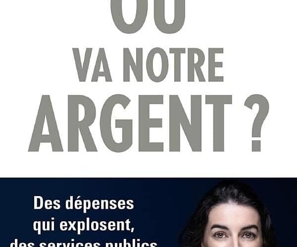 Où va notre argent Agnès Verdier-Molinié