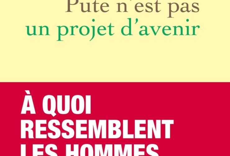 Pute n'est pas un projet d'avenir, Louise Brévins,