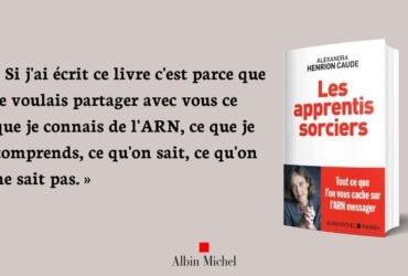 Les apprentis sorciers, Alexandra Henrion Caude