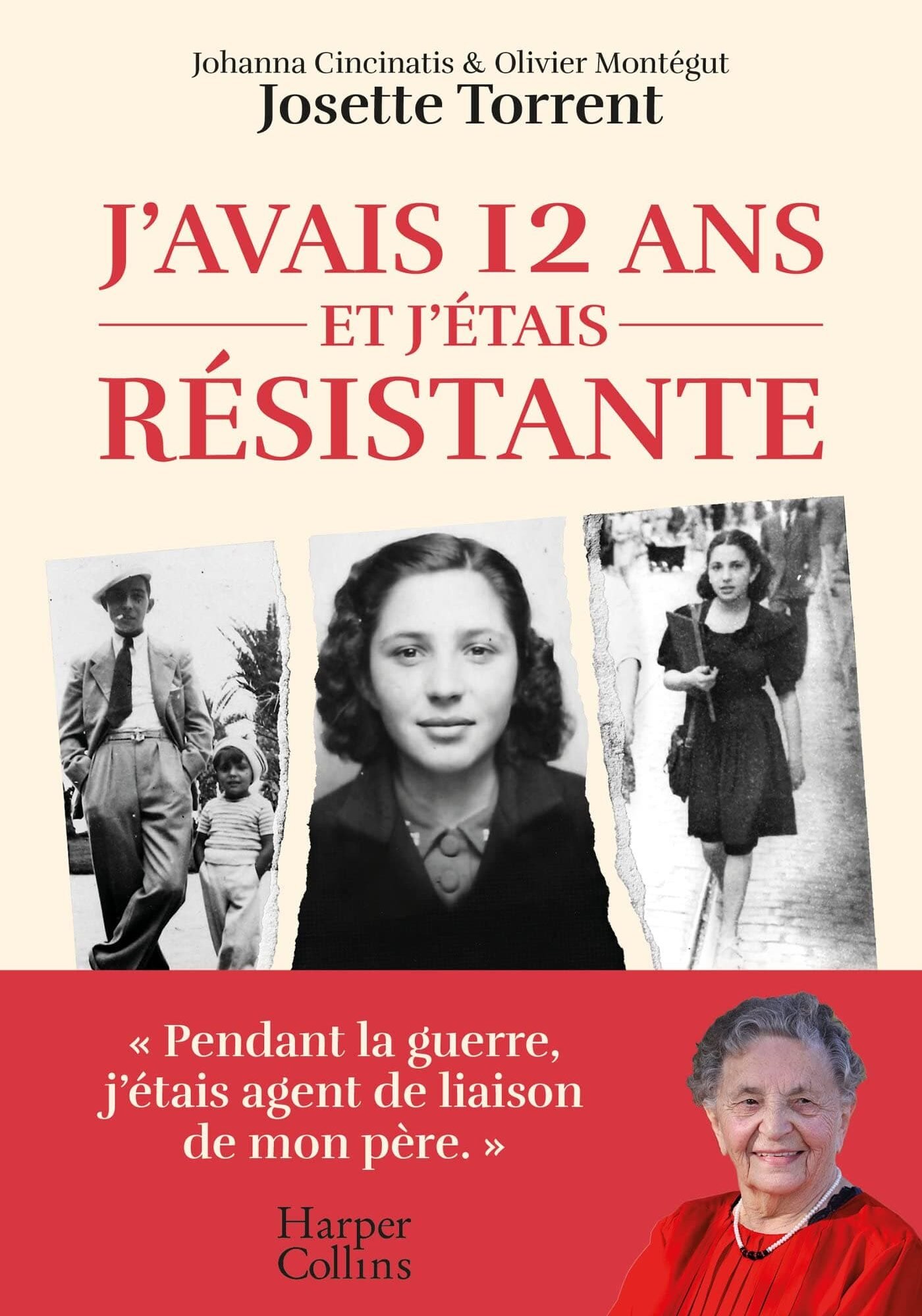 J'avais 12 ans et j'étais résistante, Josette Forgues Torrent