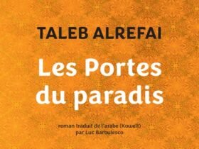 Les Portes du paradis Taleb ALREFAI