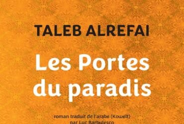 Les Portes du paradis Taleb ALREFAI