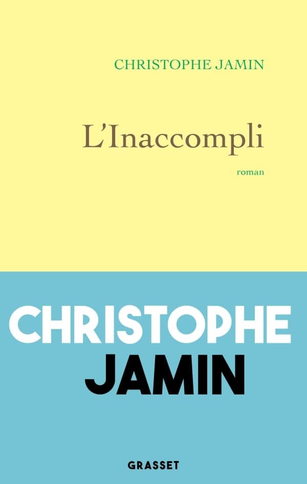 L'inaccompli Christophe Jamin
