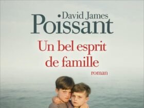 Un bel esprit de famille David James Poissant