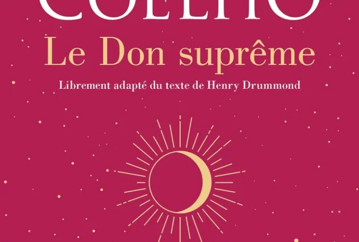 Le Don suprême de Paulo Coelho