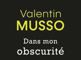 Dans mon obscurité de Valentin Musso
