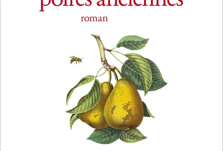 Le Parfum des poires anciennes Ewald Arenz