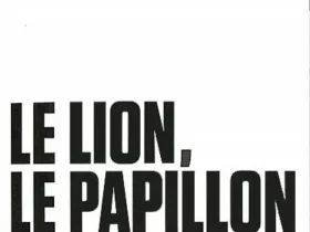 Le lion, le papillon et l'abeille de Mahammed Boun Abdallah Dionne