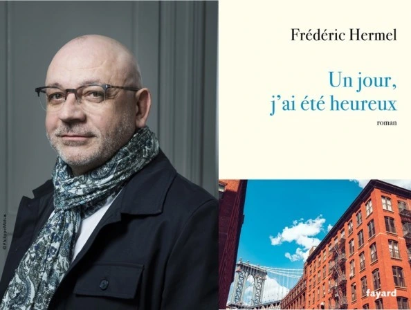 Un jour, j'ai été heureux de Frédéric Hermel