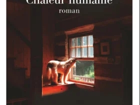 Chaleur humaine Serge Joncour