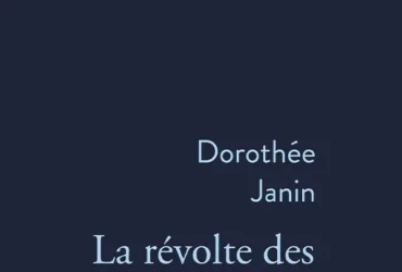 La révolte des filles perdues Dorothée Janin