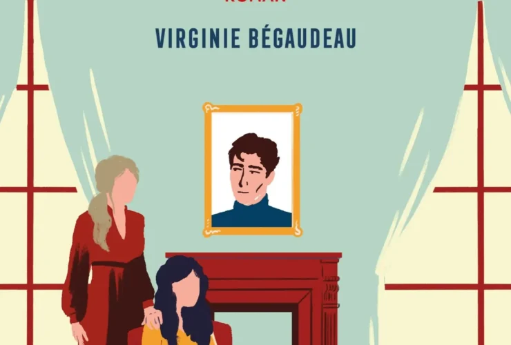 La veuve apprivoisée de Virginie Bégaudeau