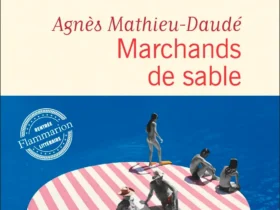 Marchands de sable de Agnès Mathieu-Daudé