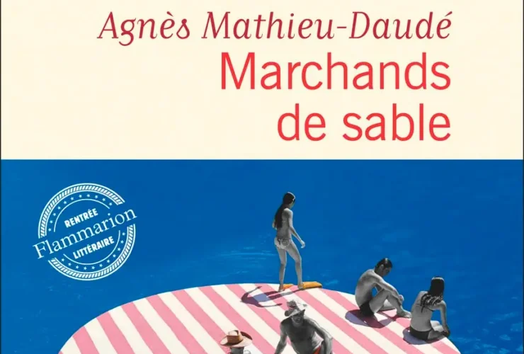 Marchands de sable de Agnès Mathieu-Daudé