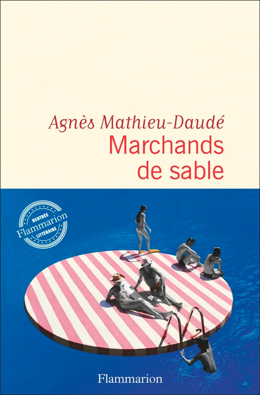 Marchands de sable de Agnès Mathieu-Daudé