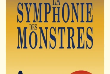 La symphonie des monstres Marc Levy