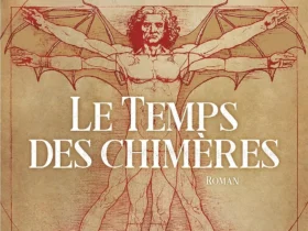 Le temps des chimères Bernard Werber