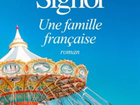 Une famille française Christian Signol