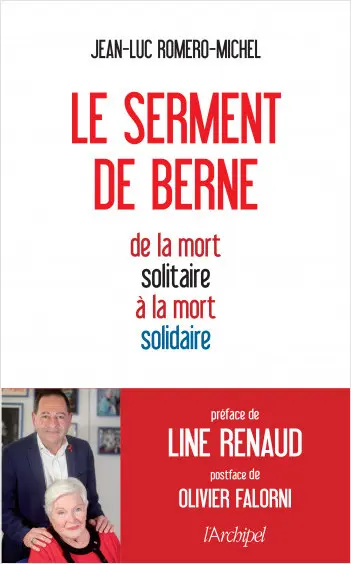 Le serment de Berne de Jean-Luc Romero-Michel