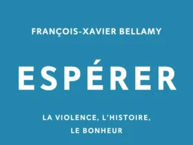 Espérer François-Xavier Bellamy