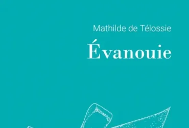 Evanouie, Mathilde de Télossie
