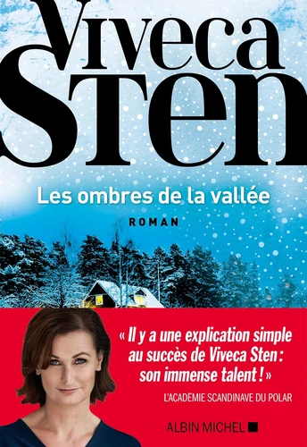 Les Ombres de la vallée, Viveca Sten