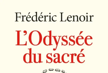 L'odyssée du sacré Frédéric Lenoir