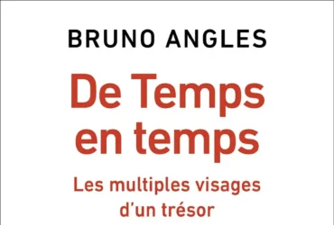 De temps en temps, Bruno Angles