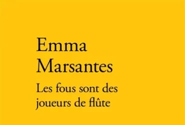 Les fous sont des joueurs de flûte