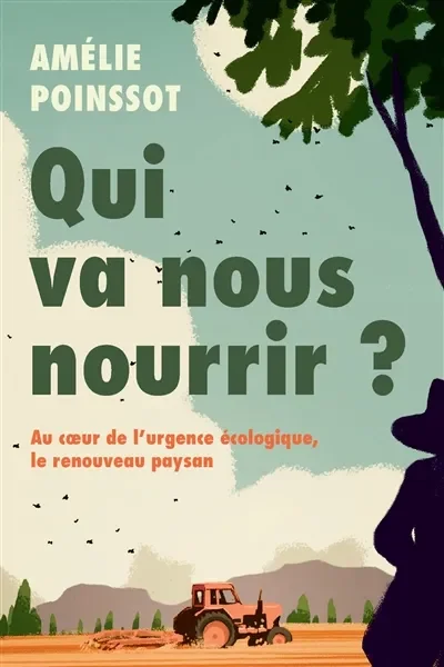 Qui va nous nourrir ?