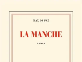 La manche de Max de Paz