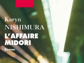 L'affaire Midori de Karyn Nishimura-Poupée