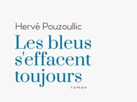 Les bleus s'effacent toujours de Hervé Pouzoullic