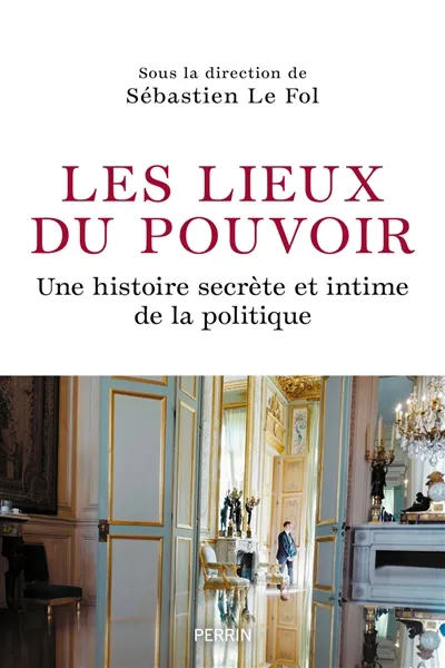 Les lieux de pouvoir