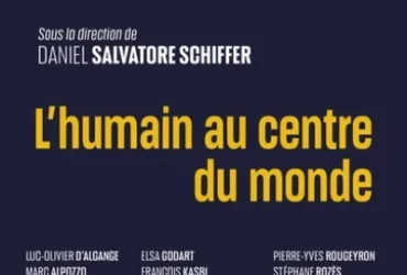 L'humain au centre du monde