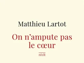 On n'ampute pas le coeur