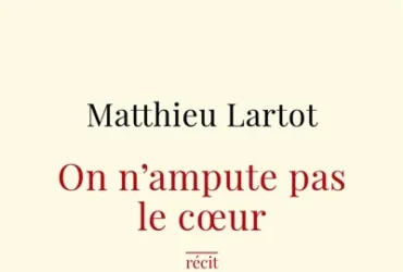 On n'ampute pas le coeur