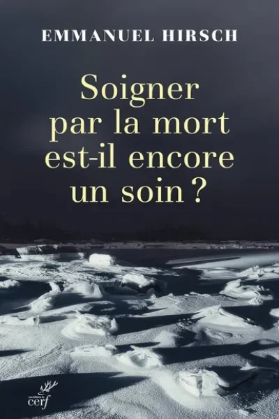 Soigner par la mort est-il encore un soin ?