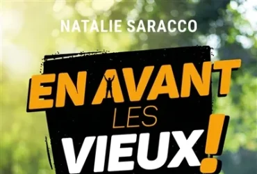 En avant les vieux !