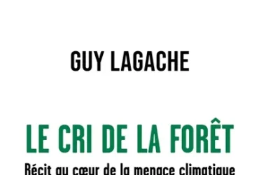 Le cri de la forêt