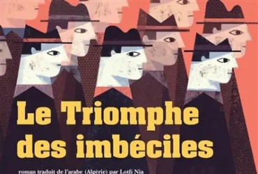Le triomphe des imbéciles