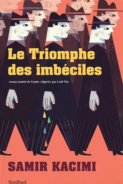 Le triomphe des imbéciles