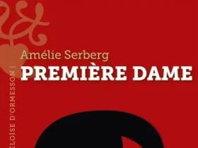 Première dame Amélie Serberg