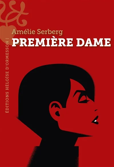 Première dame Amélie Serberg