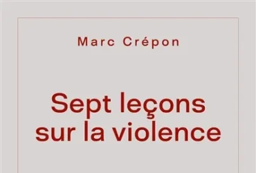 Sept leçons sur la violence